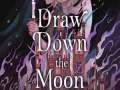Draw-Down-the-Moon