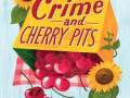 Crime-and-Cherry-Pits-Farm-to-Table-Mysteries-4