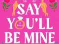 Say-Youll-Be-Mine
