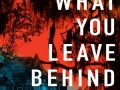 What-you-Leave-Behind