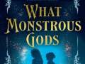 What-Monstrous-Gods