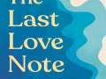 the-Last-Love-Note