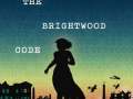 The-Brightwood-Code