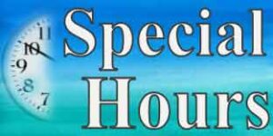 Special Hours of Operation