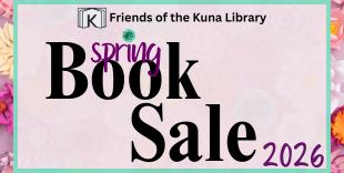 Friends of Kuna Library Spring Book Sale, May 14-16, 2026
