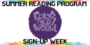 Our Summer reading programs sign-up week is June 2-7, 2025. Sign up at the library this week and receive a free book!