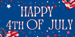 2023 4th of July Closure