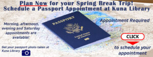 2023 Passports Appointments Available at Kuna Library