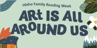 Family Reading Week 2023 Art is All Around Us