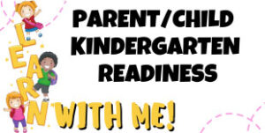 Logo for Learn With Me! A Parent/Child Kindergarten Readiness Program