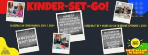 kinder-set-go! registration opens Monday, July 24.