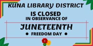 Juneteenth closure