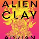 Book cover, Alien Clay