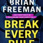 Book cover, Break Every Rule