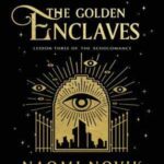 Book cover, The Golden Enclaves