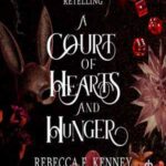 Book cover, A Court of Hearts and Hunger