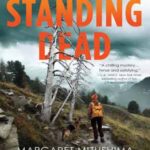 Book cover, Standing Dead, Timber Creek K-9 Mystery #8