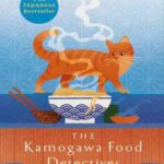 Book cover, The Kamogawa Food Detectives, Food Detectives Book 1