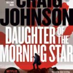 Book cover, Daughter of the Morning Star, Walt Longmire #17