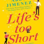 Book cover, Life's too Short