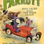 Book cover, The Famously Funny Parrott, Four Tales from the Bird Himself