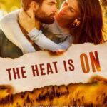 Book cover, The Heat is On