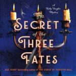 Book cover the Secret of the Three Fates