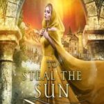 Book cover, To Steal the Sun