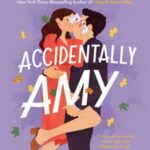 Book cover, Accidentally Amy