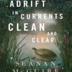 Book cover, Adrift in Currents Clean and Clear