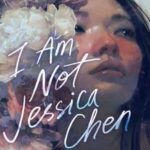 Book cover, I am not Jessica Chen