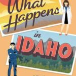 Book cover, What Happens in Idaho