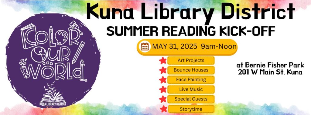 Summer Kick-off May 31, 2025 9:00 am - Noon at Bernie Fisher Park, Kuna