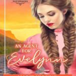 Book cover, An-Agent-for-Evelynn