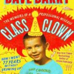Book cover, Class-Clown,-Memoirs-of-a-Professional-Wiseass