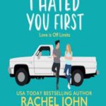 Book cover, I-Hated-You-First