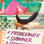 Book cover, Problematic-Summer-Romance