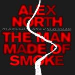 Book cover, The-Man-Made-of-Smoke