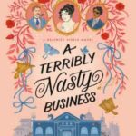 Book cover, A-Terribly-Nasty-Business