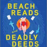 Book cover, Beach-Reads-and-Deadly-Deeds