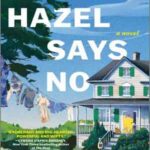 Book cover, Hazel-Says-No