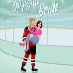 Book cover, Offside-Bride,-Toronto-Titans-Hockey-Romance-#2
