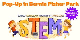 STEM Pop-up in Bernie Fisher Park