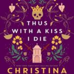 Book cover, Thus-With-a-Kiss-I-Die