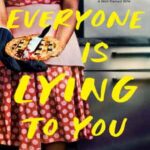 Book cover, Everyone-is-Lying-to-You