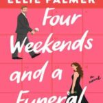 Book cover, Four-Weekends-and-a-Funeral