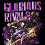 Book cover, Glorious-Rivals,-The-Grandest-Game-#2