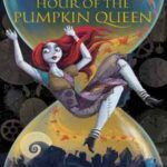 Book cover, Hour-of-the-Pumpkin-Queen