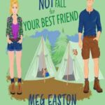 Book cover, How-Not-to-Fall-for-Your-Best-Friend,-How-Not-to-Fall-#3