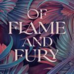 Book cover, Of-Flame-and-Fury